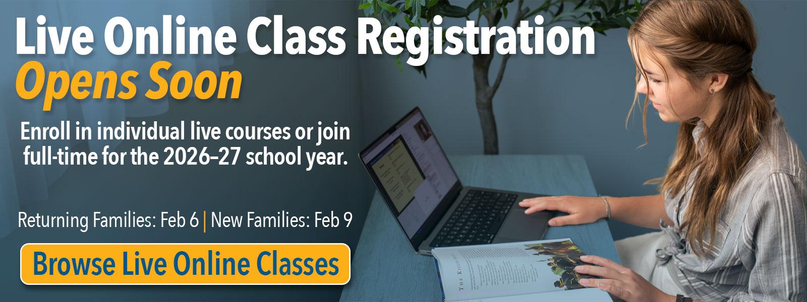 Live Online Classes Registration opens soon
